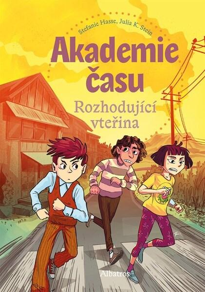 Levně Akademie času Rozhodující vteřina