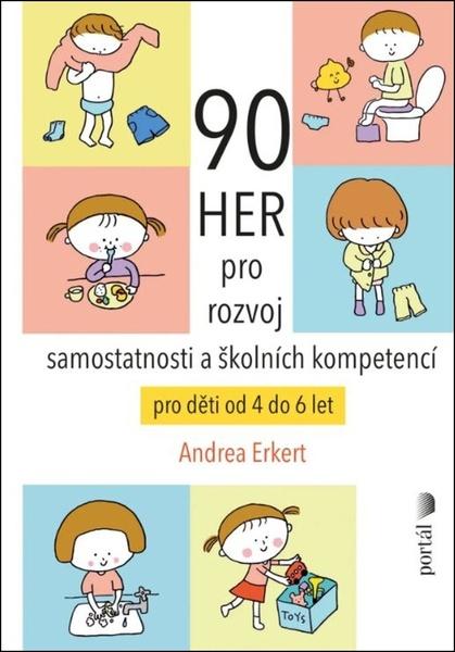 Levně 90 her pro rozvoj samostatnosti a školních kompetencí