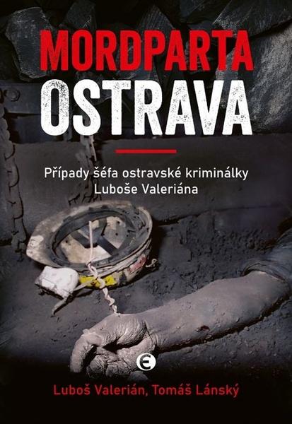 Levně Mordparta Ostrava