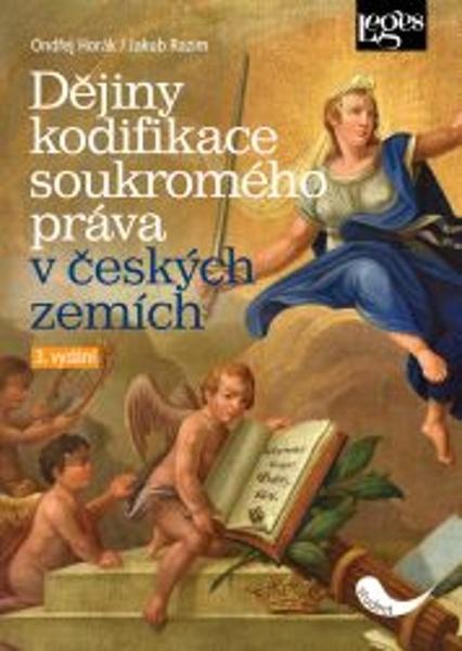 Levně Dějiny kodifikace soukromého práva v českých zemích