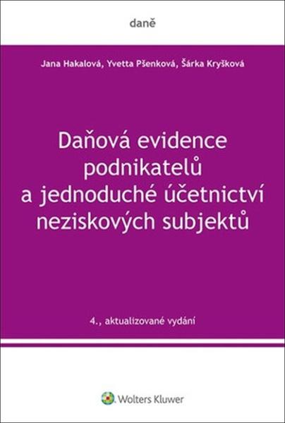Levně Daňová evidence podnikatelů a jednoduché účetnictví neziskových subjektů
