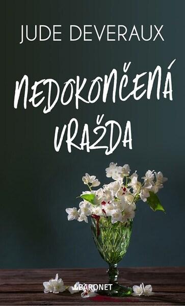 Levně Nedokončená vražda