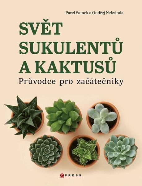 Levně Svět sukulentů a kaktusů
