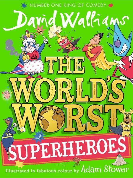 The World's Worst Superheroes - 000830582X