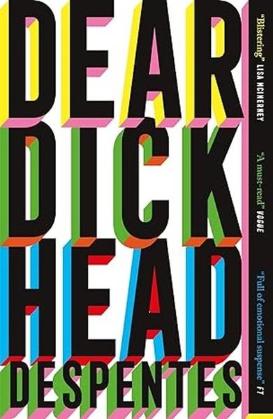 Dear Dickhead - 1529430828