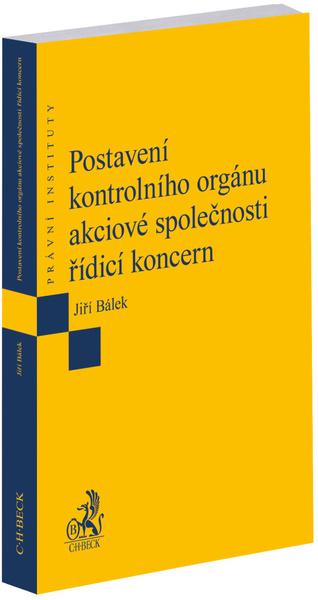 Postavení kontrolního orgánu akciové společnosti řídicí koncern - 9788076990098