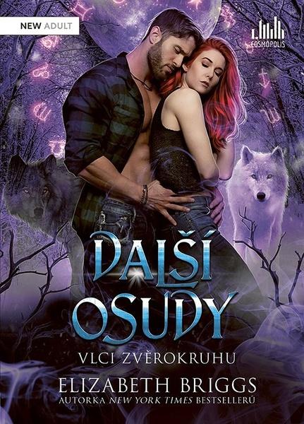 Levně Vlci zvěrokruhu Další osudy