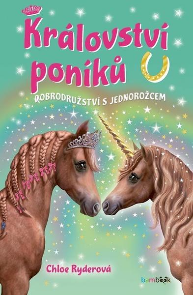 Levně Království poníků Dobrodružství s jednorožcem