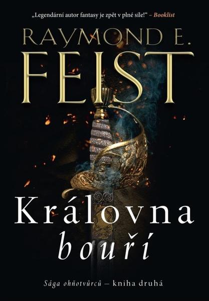 Levně Sága ohňotvůrců Královna bouří