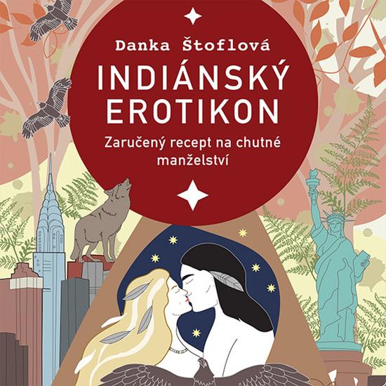 Levně Indiánský erotikon