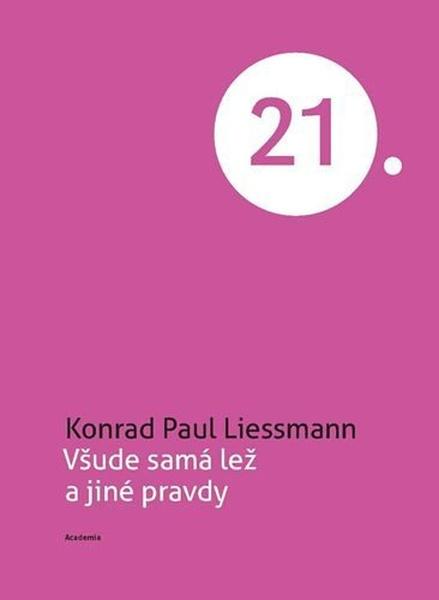 Levně Všude samá lež a jiné pravdy