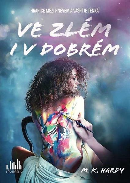 Levně Ve zlém i v dobrém