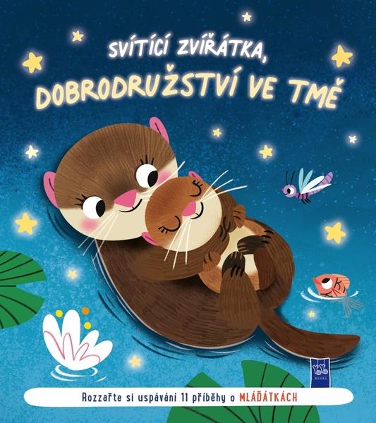 Svítící zvířátka, dobrodružství ve tmě