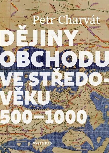 Levně Dějiny obchodu ve středověku