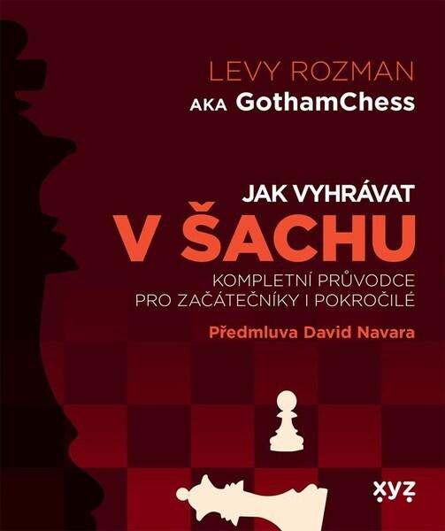 Levně Jak vyhrávat v šachu