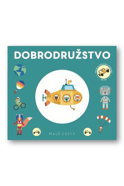 Levně Malé cesty Dobrodružstvo