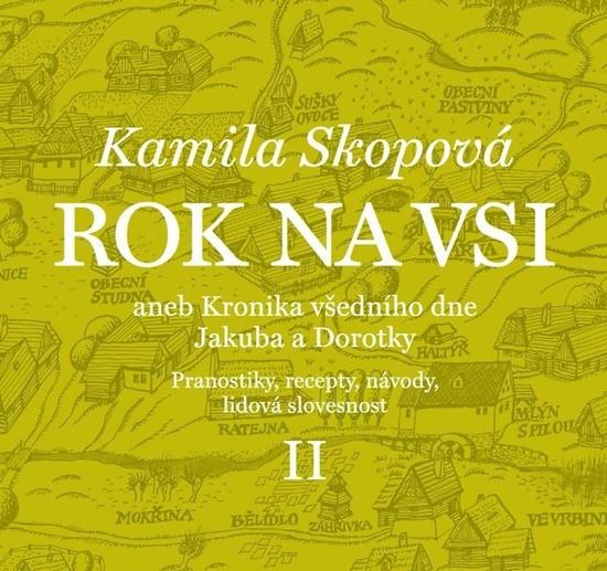 Levně Rok na vsi aneb Kronika všedního dne Jakuba a Dorotky
