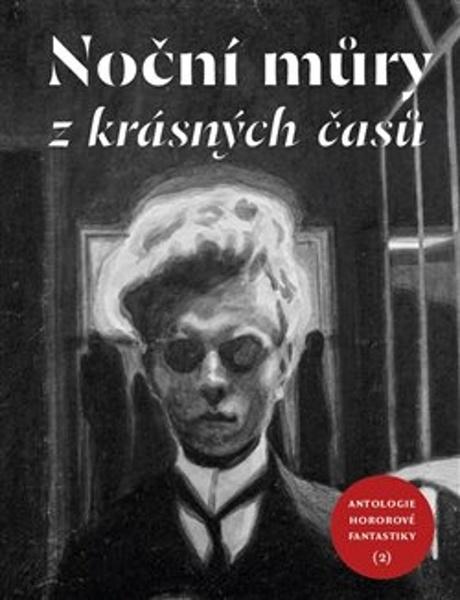 Levně Noční můry z krásných časů