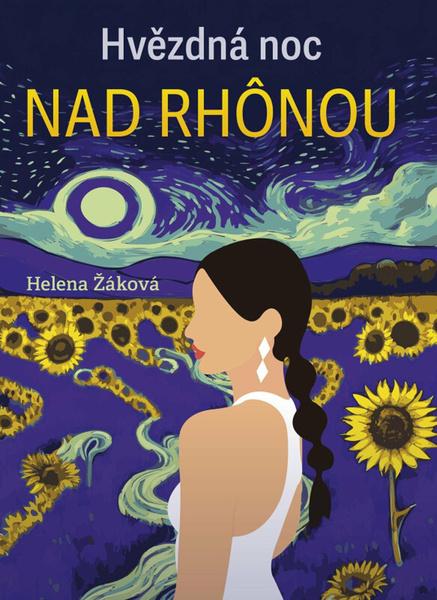 Levně Hvězdná noc na Rhonou