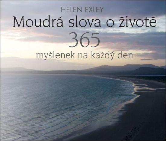 Levně Moudrá slova o životě