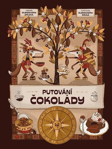 Levně Putování čokolády
