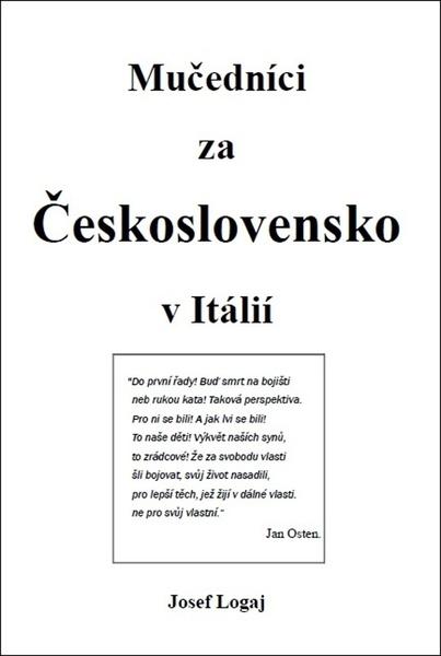 Levně Mučedníci za Československo v Itálií