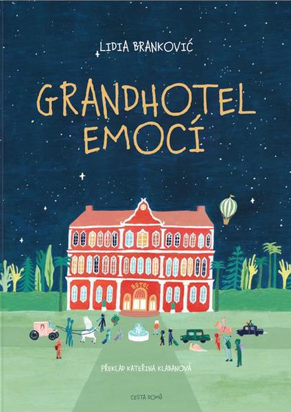Levně Grandhotel emocí