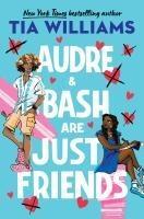 Levně Audre & Bash Are Just Friends