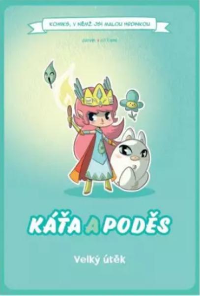 Levně Káťa a poděs Velký útěk
