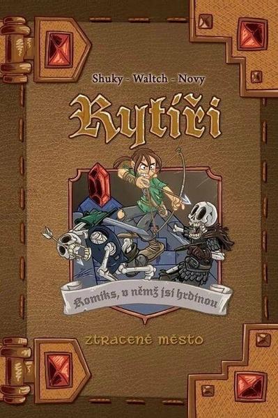 Levně Rytíři 3 Ztracené město