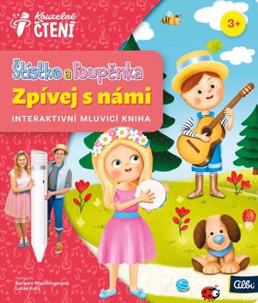 Levně Albi Kouzelné čtení Štístko a Poupěnka Zpívej s námi