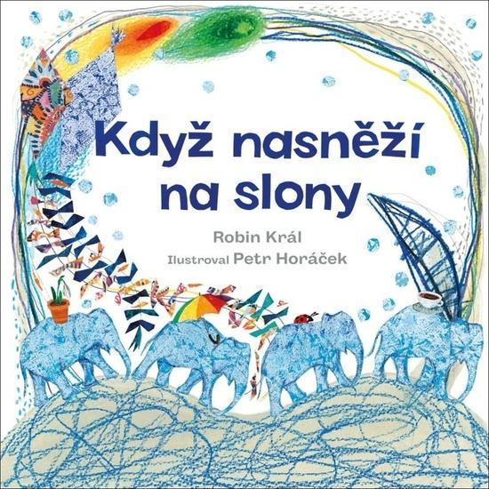 Když nasněží na slony - 9788028405557