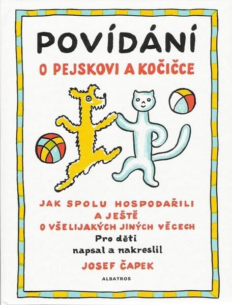 Levně Povídání o pejskovi a kočičce