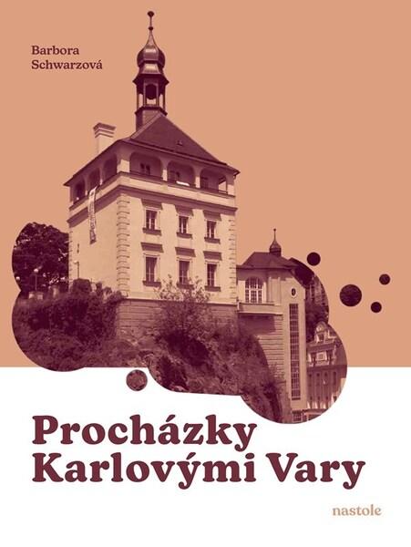 Levně Procházky Karlovými Vary