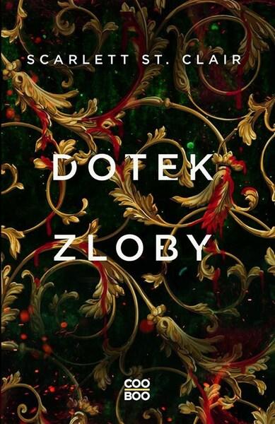 Levně Dotek zloby