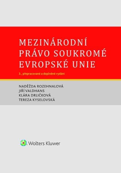 Levně Mezinárodní právo soukromé Evropské unie