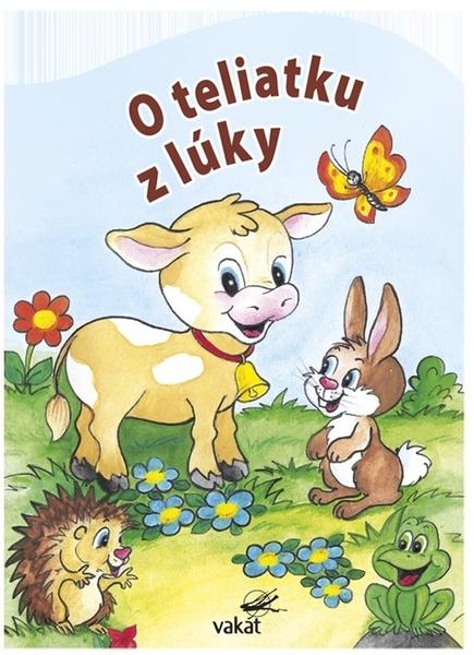 O teliatku z lúky - 9788072678259