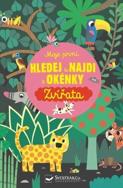 Levně Moje první Hledej a najdi s okénky Zvířata