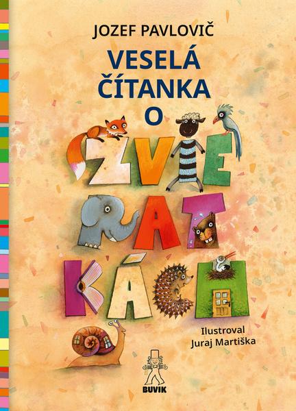 Levně Veselá čítanka o zvieratkách