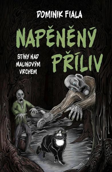 Levně Stíny nad Malinovým vrchem Napěněný příliv