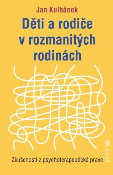 Levně Děti a rodiče v rozmanitých rodinách