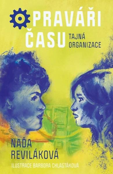 Levně Opraváři času Tajná organizace