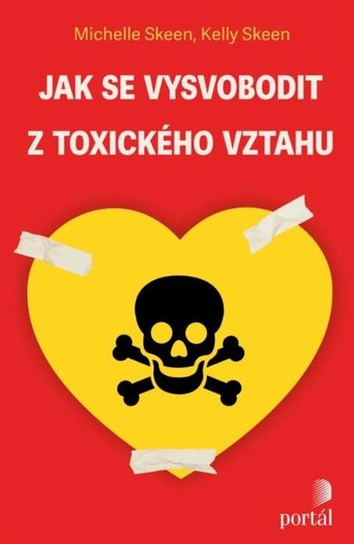 Levně Jak se vysvobodit z toxického vztahu