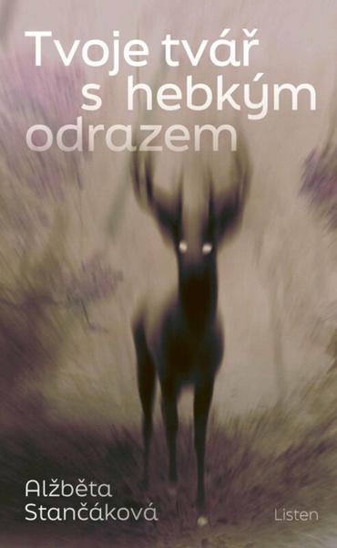 Levně Tvoje tvář s hebkým odrazem