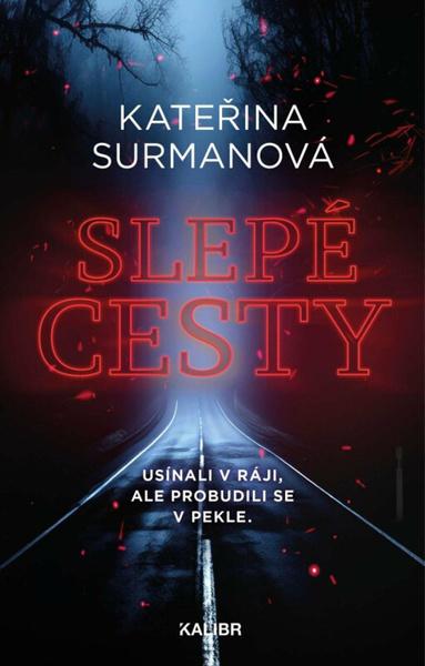Levně Slepé cesty