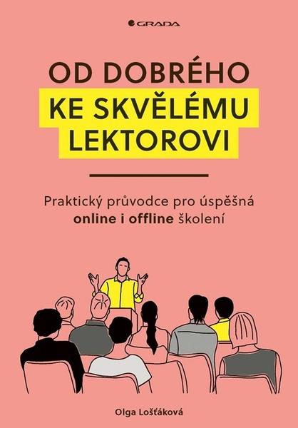 Levně Od dobrého ke skvělému lektorovi