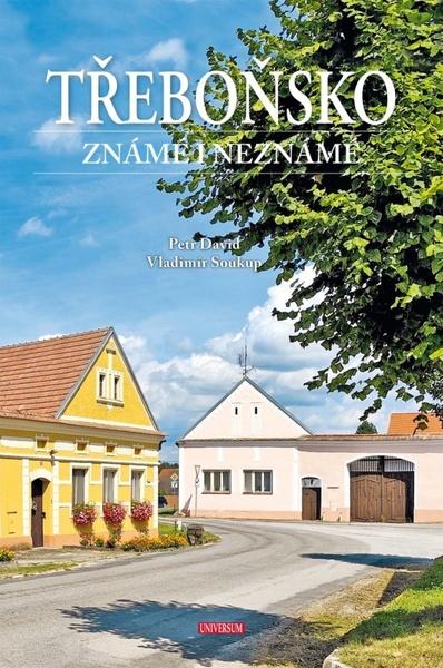 Levně Třeboňsko známé i neznámé