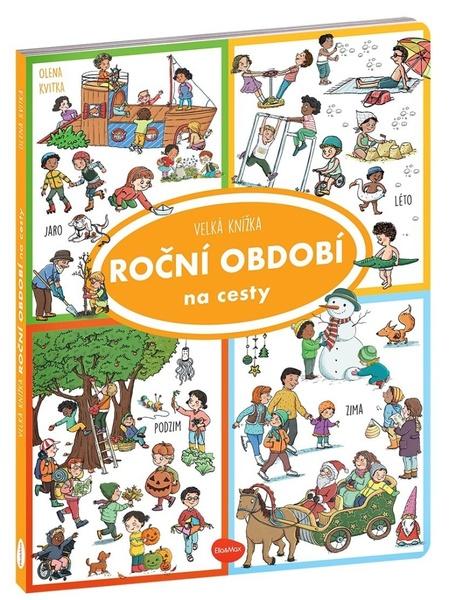 Levně Na cesty Velká knížka Roční období