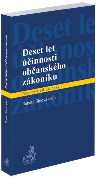 Deset let účinnosti občanského zákoníku - 9788076990142
