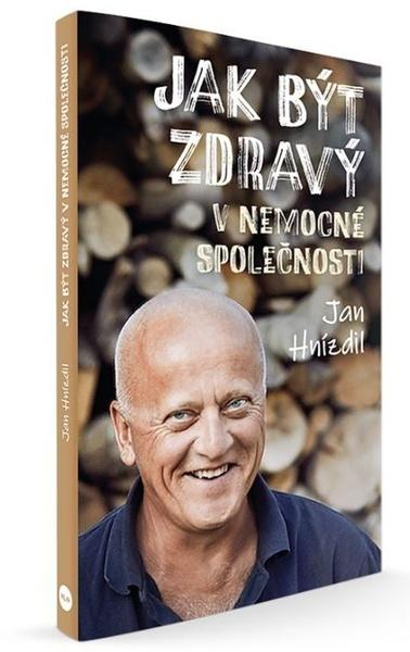 Levně Jak být zdravý v nemocné společnosti